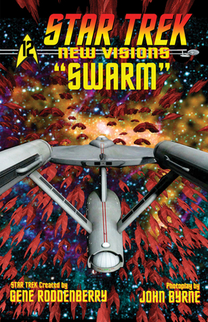 Star Trek: New Visions #12: Swarm by John Byrne