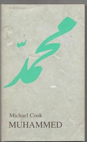 Muhammed by Michael A. Cook, Michael A. Cook