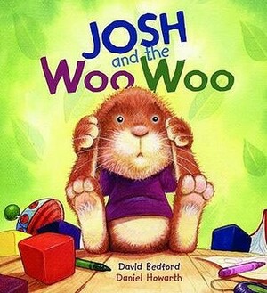 Josh and the Woo Woo by David Bedford, Daniel Howarth