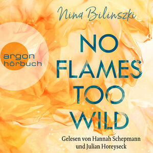 No Flames too wild by Nina Bilinszki