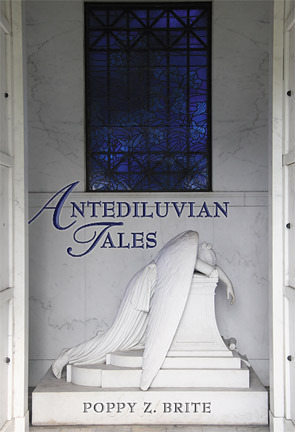 Antediluvian Tales by Poppy Z. Brite