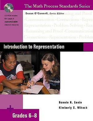 Introduction to Representation, Grades 6-8 [With CDROM] by Susan O'Connell, Kimberly Witeck, Bonnie Ennis