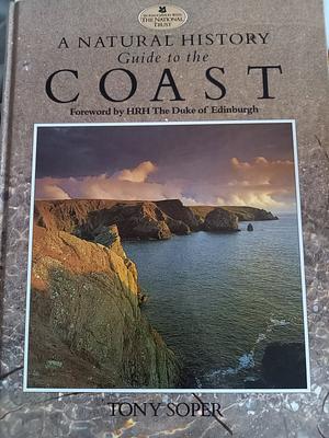 A Natural History Guide to the Coast by Tony Soper