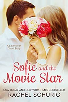 Sofie and the Movie Star by Rachel Schurig