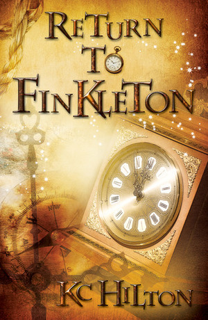 Return to Finkleton by K.C. Hilton