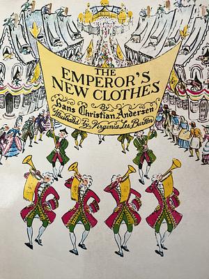 The Emperor's New Clothes by Hans Christian Anderson