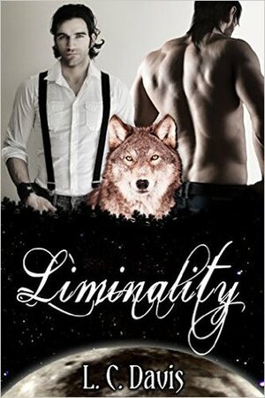 Liminality by L.C. Davis