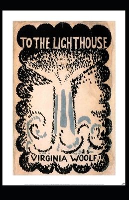 To The Lighthouse Annotated by Virginia Woolf