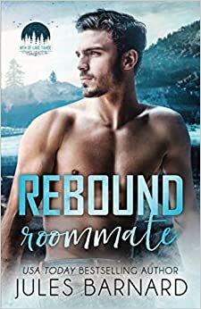Rebound Roommate by Jules Barnard