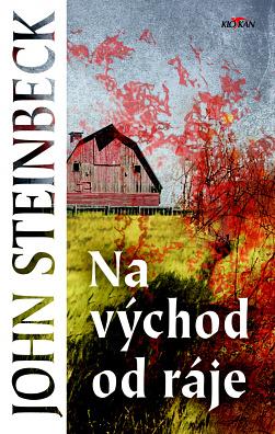 Na východ od ráje by John Steinbeck