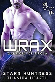 Wrax by Thanika Hearth