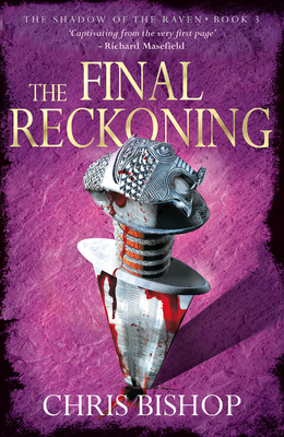 The Final Reckoning by Chris Bishop