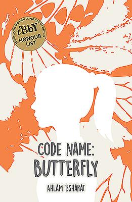 Code Name: Butterfly by Ahlam Bsharat