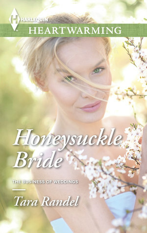 Honeysuckle Bride by Tara Randel