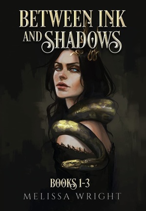 Between Ink and Shadows: Books 1-3 by Melissa Wright