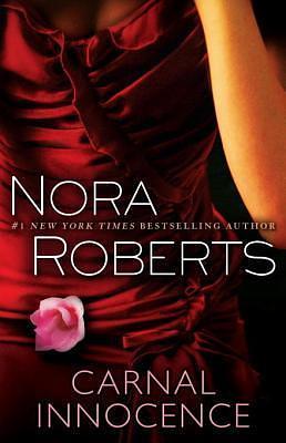 Carnal Innocence by Nora Roberts