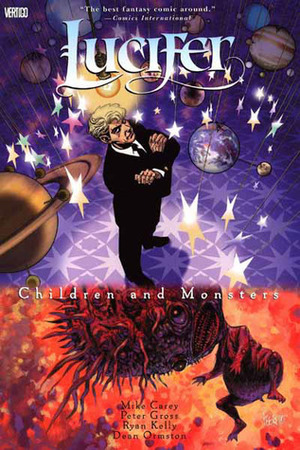 Lucifer, Vol. 2: Children and Monsters by Peter Gross, Ryan Kelly, Mike Carey, Dean Ormston