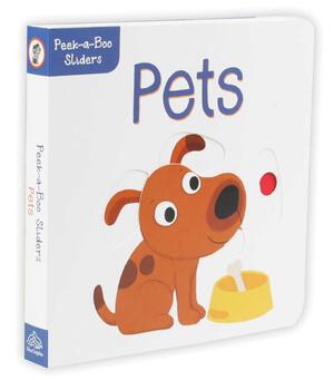 Peek-a-Boo Sliders: Pets by Editors of Silver Dolphin Books