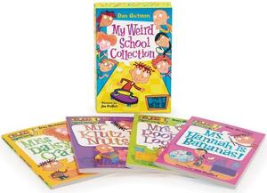My Weird School Collection: Books 1 to 4 by Dan Gutman