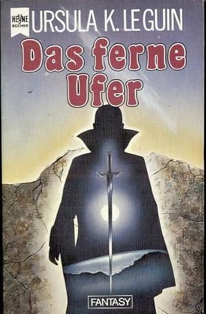 Das ferne Ufer by Ursula K. Le Guin