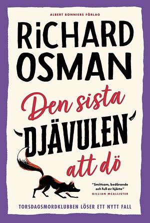 Den sista djävulen att dö by Richard Osman