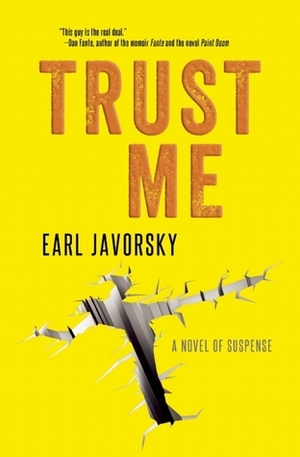Trust Me by Earl Javorsky