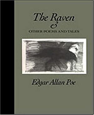 The Raven and Other Poems and Tales by Edgar Allan Poe by Daniel Alan Green, Edgar Allan Poe