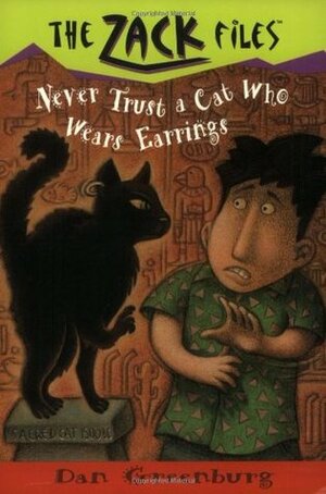 Never Trust a Cat Who Wears by J. Holub, Dan Greenburg