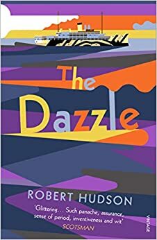 The Dazzle by Robert Hudson