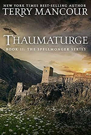 Thaumaturge by Emily Burch Harris, Terry Mancour