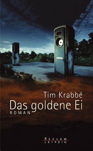 Das goldene Ei by Tim Krabbé