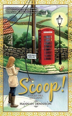 Scoop! by Hannah Dennison