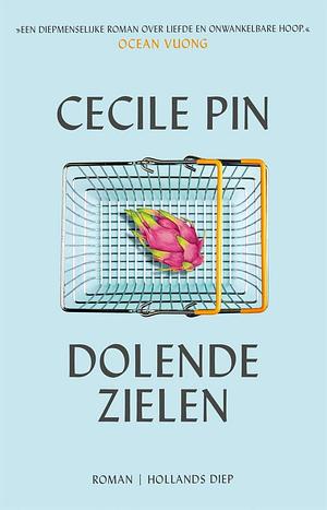 Dolende zielen by Cecile Pin, Cecile Pin