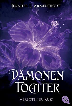 Dämonentochter: Verbotener Kuss. ... by Jennifer L. Armentrout