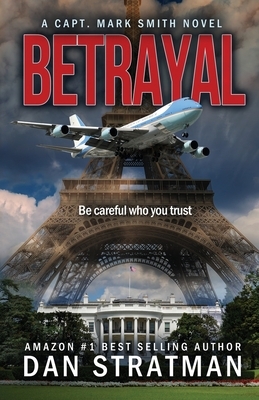 Betrayal by Dan Stratman