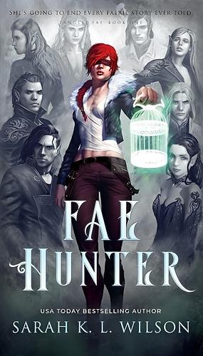 Fae Hunter by Sarah K.L. Wilson