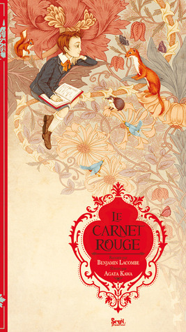 Le carnet rouge by Benjamin Lacombe, Agata Kawa