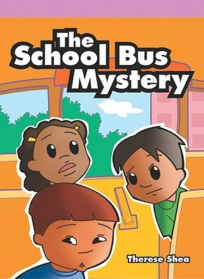 School Bus Myst by Therese M. Shea