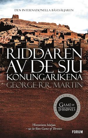 Riddaren av de sju konungarikena by George R.R. Martin