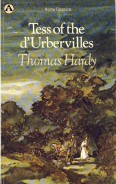 Tess Of The D'urbervilles by Thomas Hardy