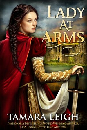 Lady at Arms by Tamara Leigh