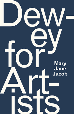 Dewey for Artists by Mary Jane Jacob