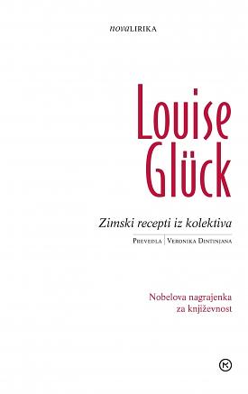 Zimski recepti iz kolektiva by Louise Glück