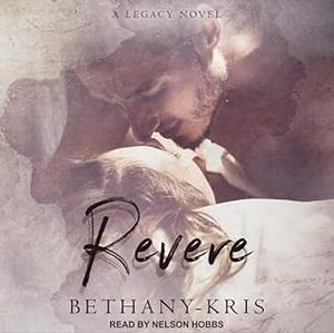 Revere by Bethany-Kris