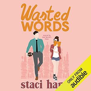 Wasted Words by Staci Hart