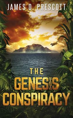 The Genesis Conspiracy by James D. Prescott