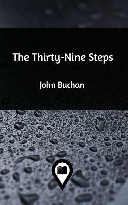 The Thirty-Nine Steps by John Buchan