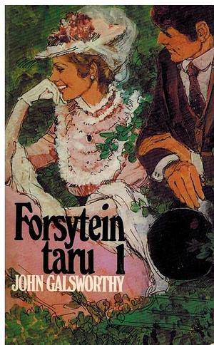 Forsytein taru 1 by John Galsworthy