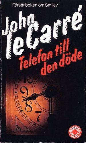 Telefon till den döde by John le Carré, Ingmar Forsström