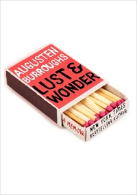 Lust & Wonder by Augusten Burroughs